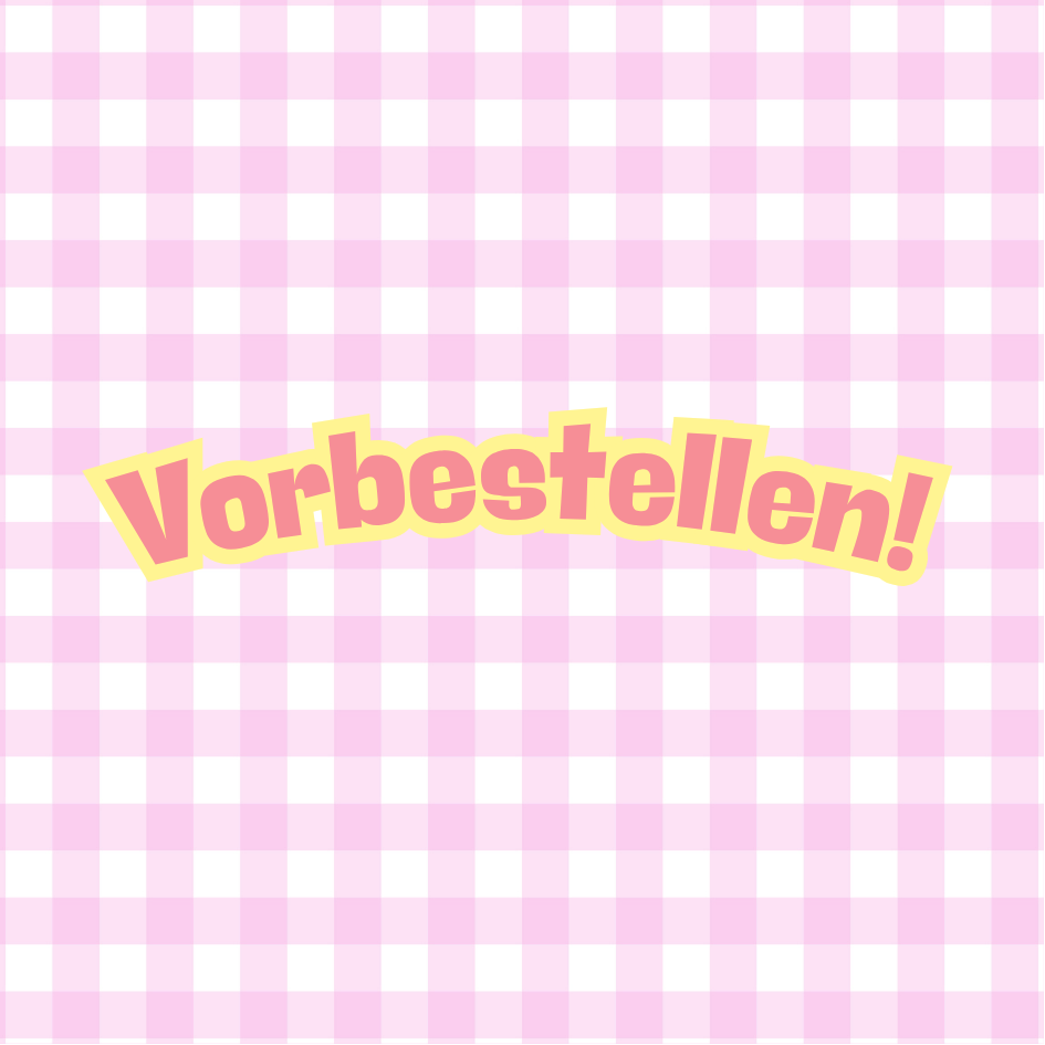 Vorbestellen!